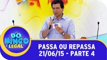 Passa Ou Repassa - Carrossel - Parte 4