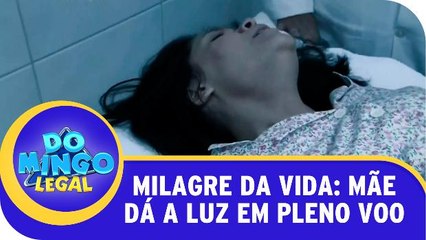 Milagre da vida: mãe dá luz em pleno voo