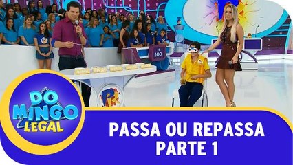 Passa ou Repassa - Parte 1 - 07.06.15