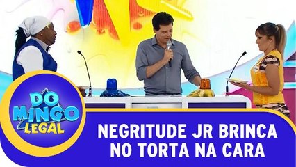 Negritude Jr brinca no Torta na Cara