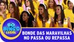 Bonde Das Maravilhas no Passa Ou Repassa