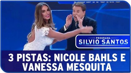 3 Pistas: Nicole Bahls X Vanessa Mesquita