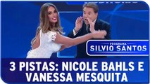 3 Pistas: Nicole Bahls X Vanessa Mesquita