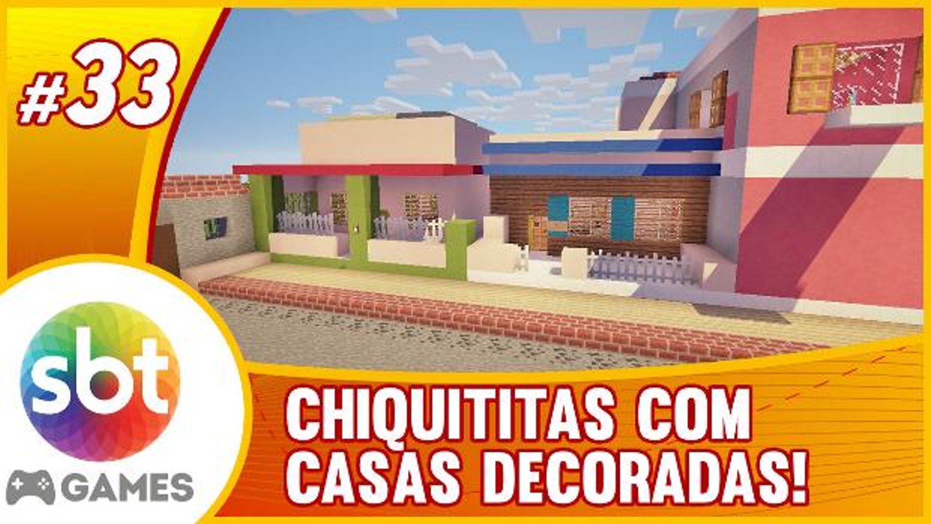 SBT no Minecraft - CHIQUITITAS, DECORAÇÃO e OOHHHHH!