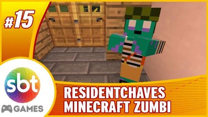 #SBT no #Minecraft - RESIDENTCHAVES - Todos viraram #Zumbis!