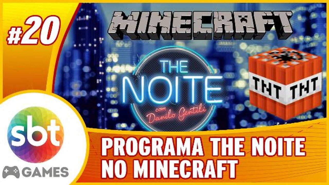 SBT no Minecraft - Atentado ao THE NOITE. Construção do cenário.