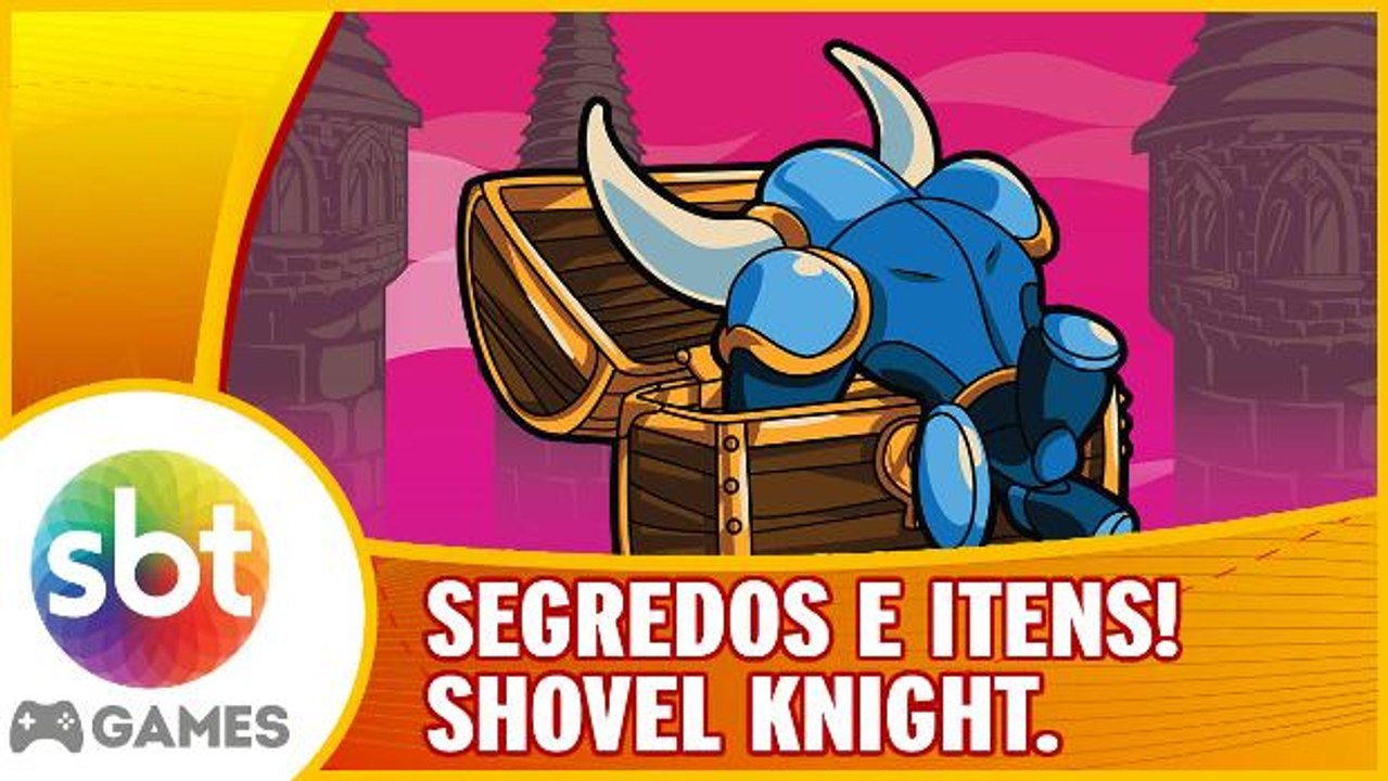 Shovel Knight - DICAS, SEGREDOS e Poucos Bits na tela!