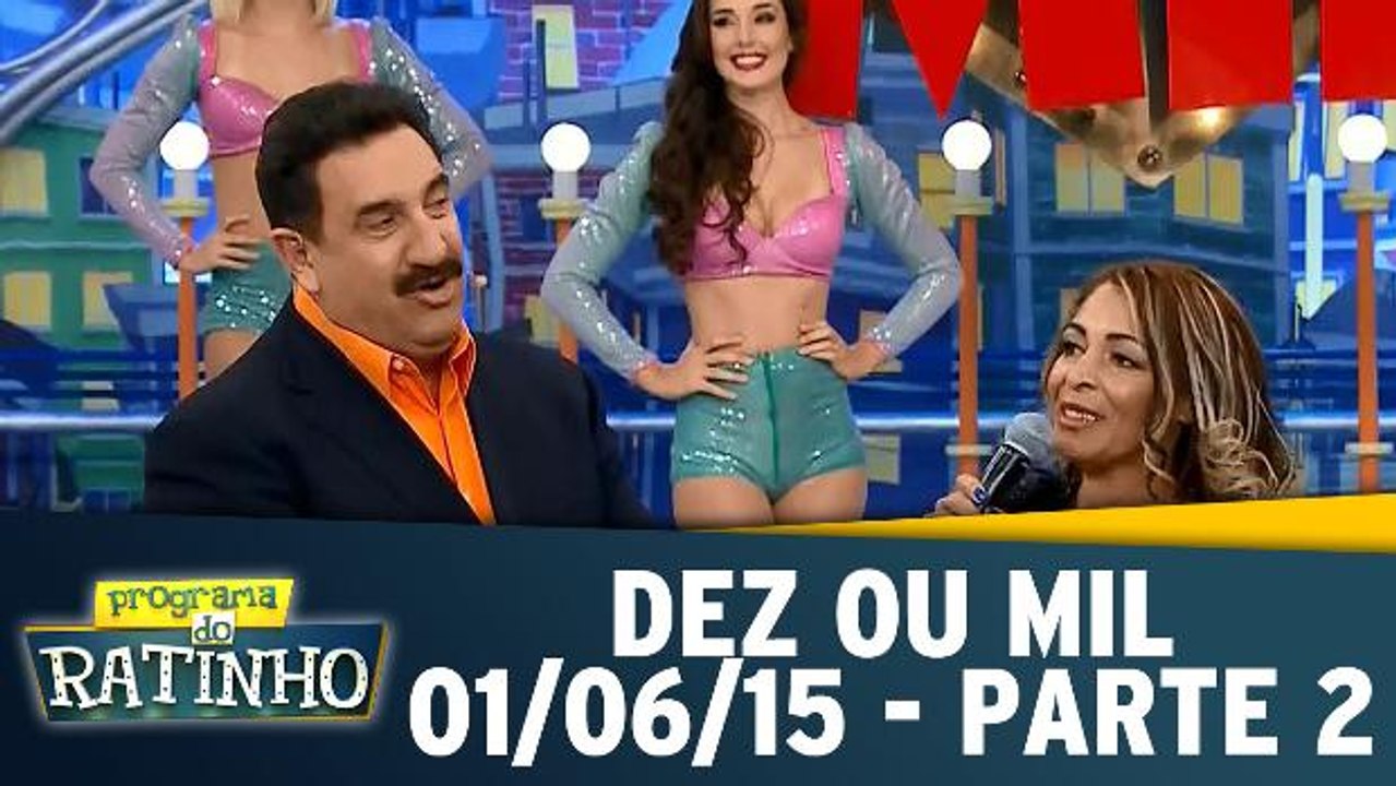 Dez ou Mil - Parte 2