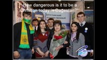 CBN News Christian Persecution Video in Dagestan reported by CBN.com
