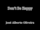 InVersos: José Alberto Oliveira - Don't Be Happy