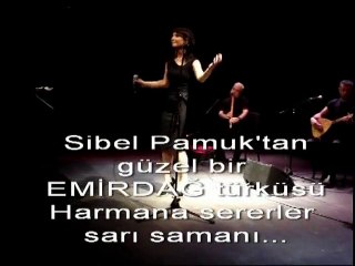 SiBEL PAMUK KONSERi - Harmana Sererler