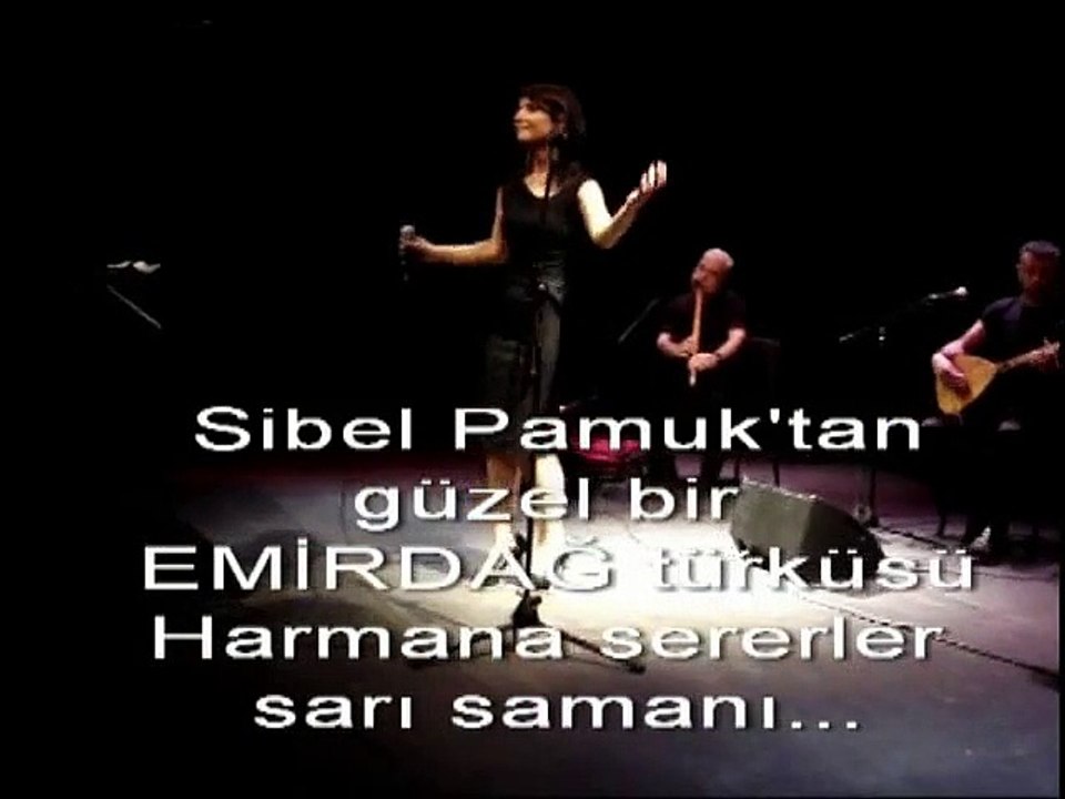SiBEL PAMUK KONSERi - Harmana Sererler
