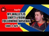 My Wallet Is Empty From Following Arsenal - Swansea 2 Arsenal 1