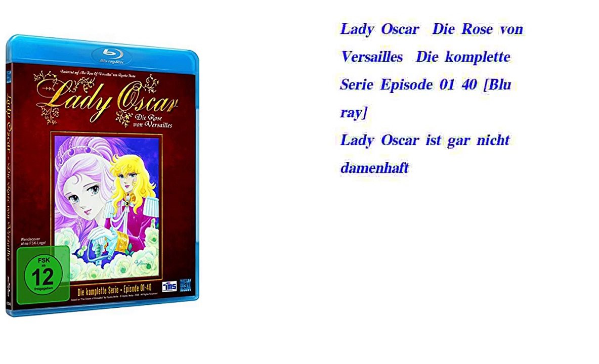 Lady Oscar  Die Rose von Versailles  Die komplette