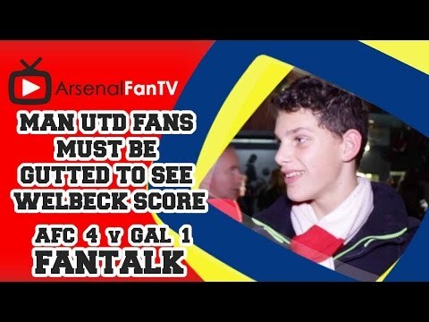 Man Utd Fans Must Be Gutted To See Welbeck Score - Arsenal 4 Galatasaray 1