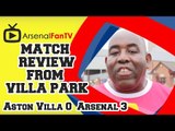 Aston Villa 0 Arsenal 3 - Match Review From Villa Park