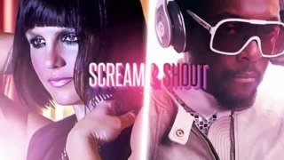 Scream and Shout   Will i am ft  Britney Spears   Lyric Video HQ Full Song No Tags