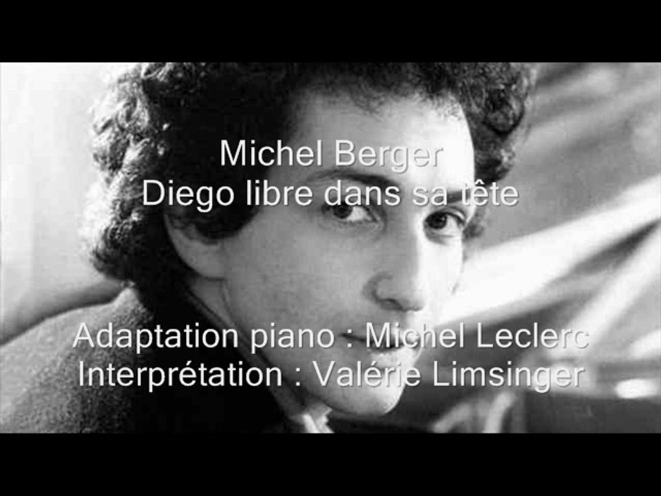 Michel Berger - Diego libre dans sa tête