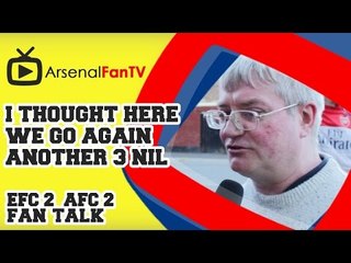 I thought here we go again, another 3 Nil - Everton 2 Arsenal 2