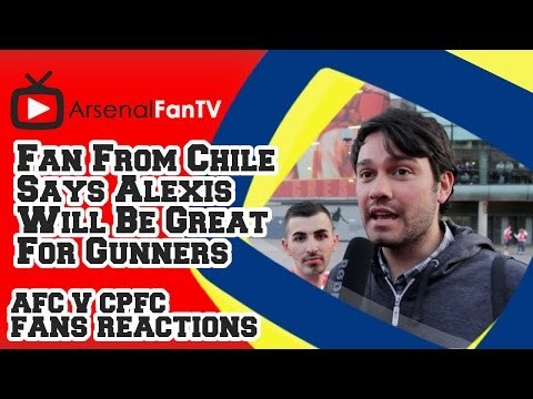 Fan From Chile Says Alexis Will Be Great For Gunners - Arsenal 2 Crystal Palace 1
