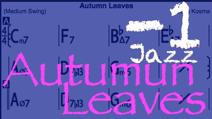 Autumn Leaves /Jazz Backing Track