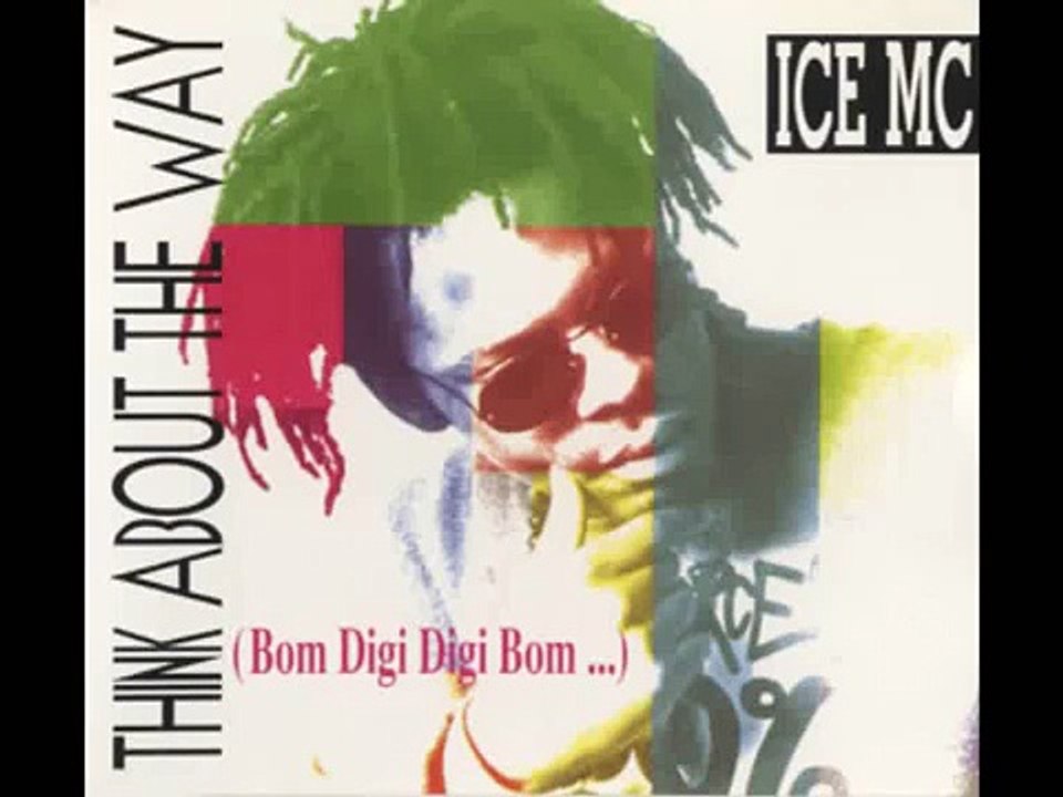 Ice Mc - Think About The Way(Bom digi bom) (The Dyme Brothers Mix)