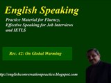 IELTS Speaking Test preparation, about global warming, English speaking practice