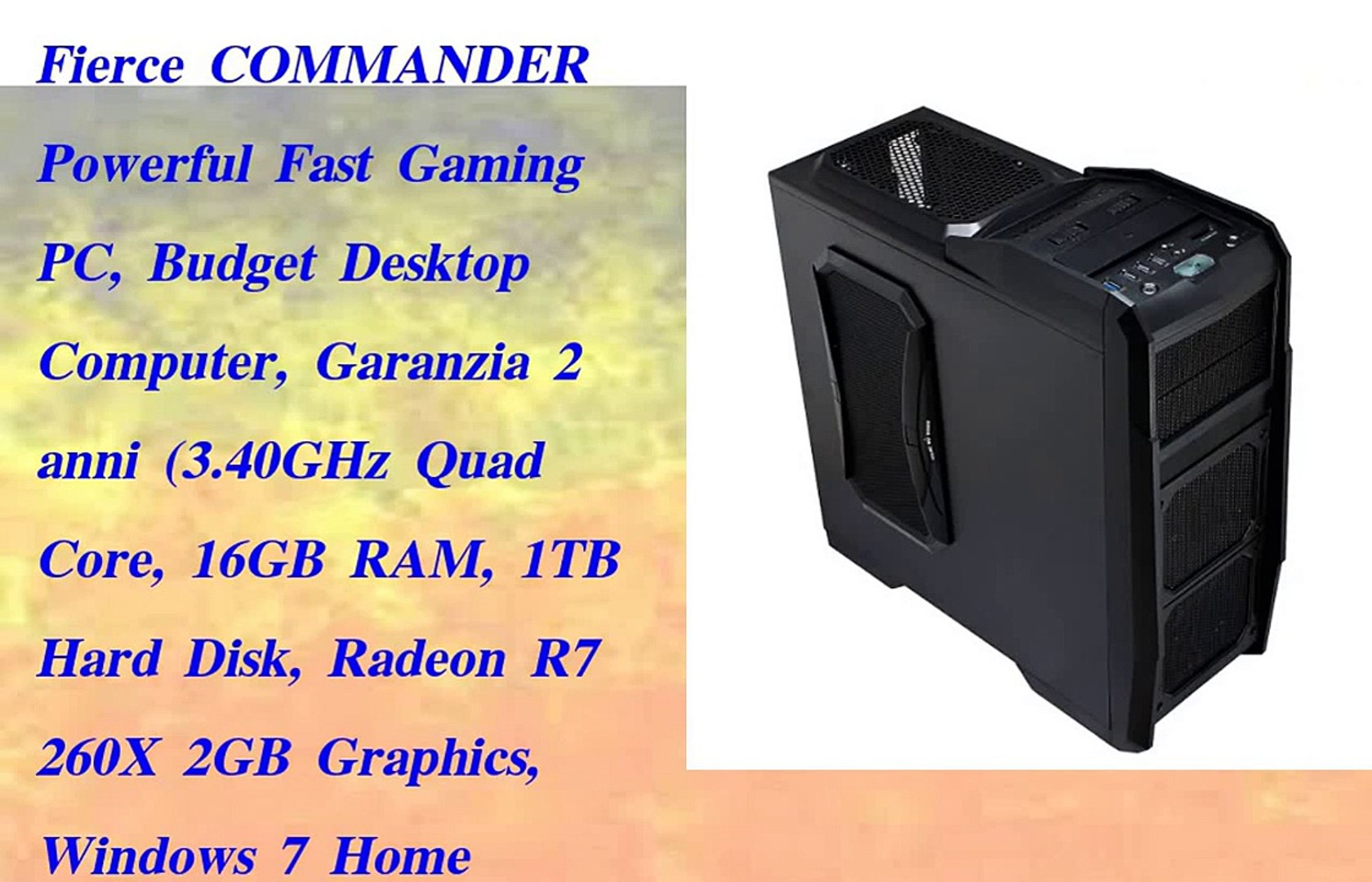 Fierce COMMANDER Powerful Fast Gaming PC