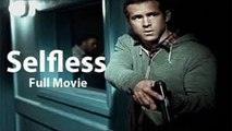 Watch Self/less Full Movie Free Online Streaming