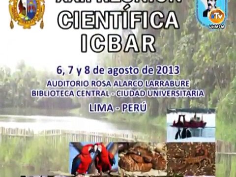 San Marcos reúne a investigadores en inauguración de la XXII Reunión Científica del ICBAR