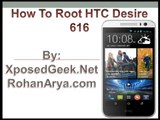 How To Root HTC Desire 616 Easily - Step by step rooting tutorial !