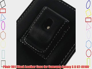 下载视频: PDair V01 Black Leather Case for Samsung Galaxy S II GT-i9100