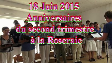 Anniversaires du second trimestre à la Roseraie