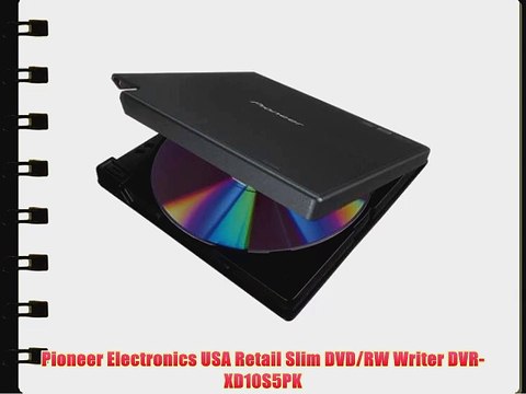 Pioneer Electronics USA Retail Slim DVD/RW Writer DVR-XD10S5PK