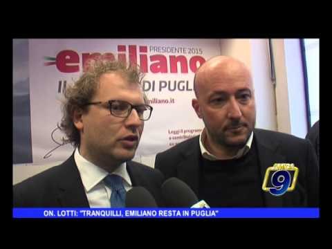 On Lotti: Tranquilli, Emiliano resta in Puglia