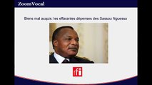 Biens mal acquis: les effarantes dépenses des Sassou Nguesso (Congo-Brazzaville)