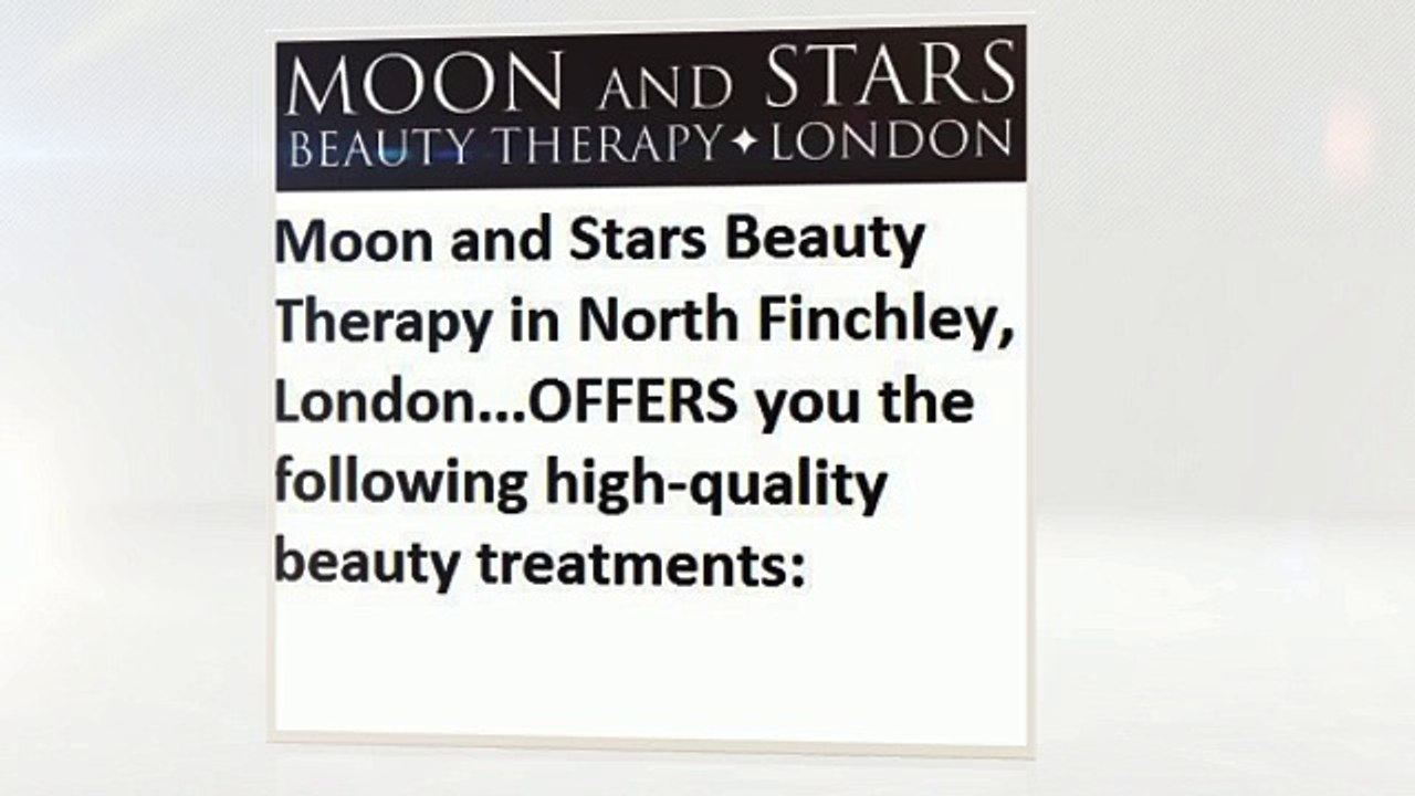 Where to Find High- Quality Beauty Treatments in North Finchley
