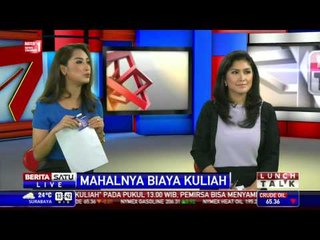 Lunch Talk: Mahalnya Biaya Kuliah # 3