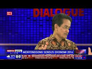 Special Dialogue: Menyongsong Sensus Ekonomi 2016 #5