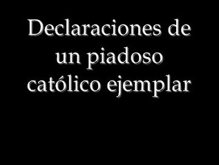 Declaraciones del piadoso católico fascista  Eduardo García Serrano
