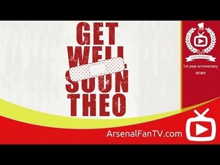 Get Well Soon Theo Walcott from Gooners Worldwide - ArsenalFanTV.com