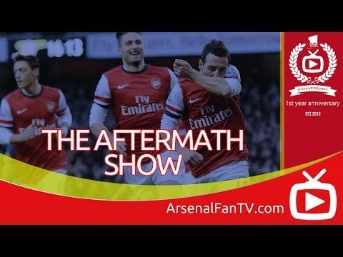 Arsenal 2 Fulham 0 - The Aftermath Show - ArsenalFanTV.com