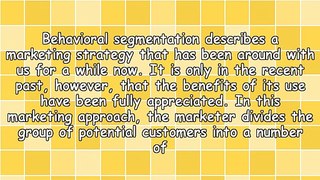 The Basic Facts On Behavioral Segmentation In Marketing