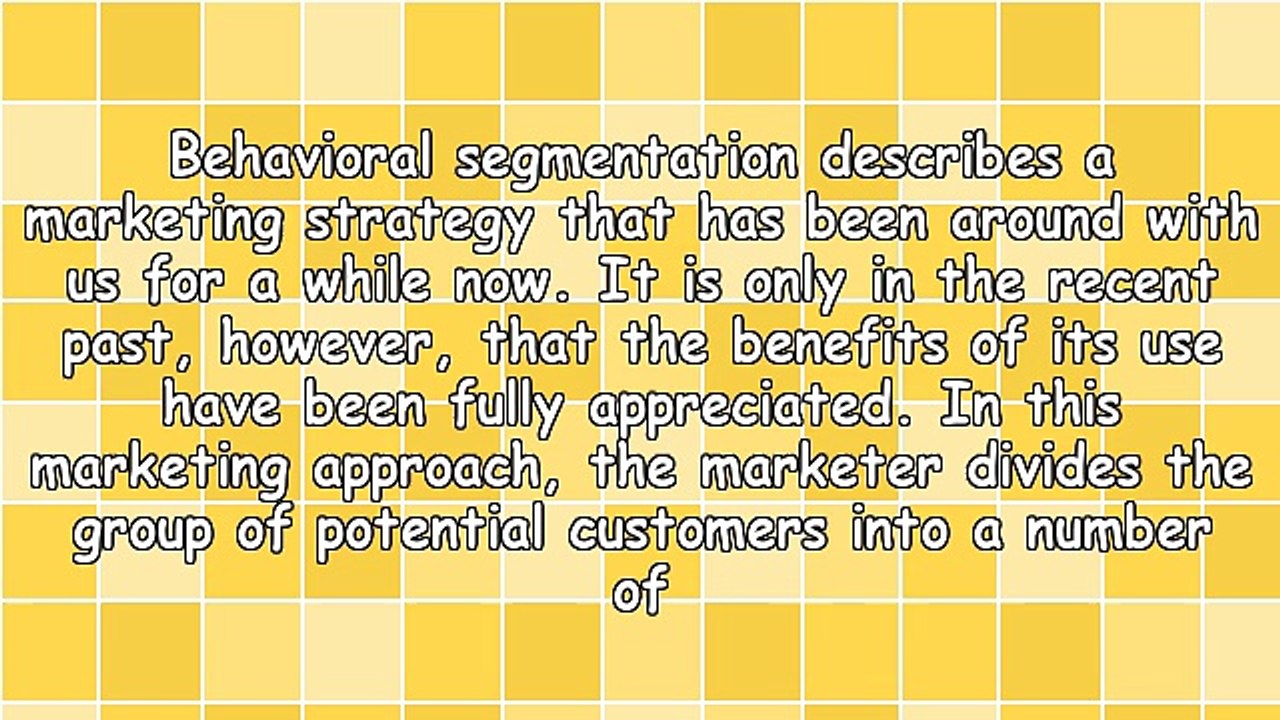 The Basic Facts On Behavioral Segmentation In Marketing