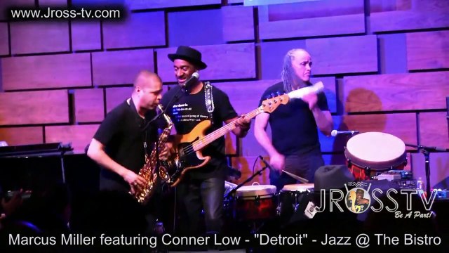 Marcus Miller feat Connor Low - Detroit - Jazz @ The Bistrot 2015 (James Ross TV)