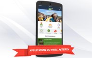 Présentation de la nouvelle application mobile du Parc Astérix