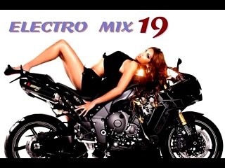 Electro House [Super Hits] Vol.19