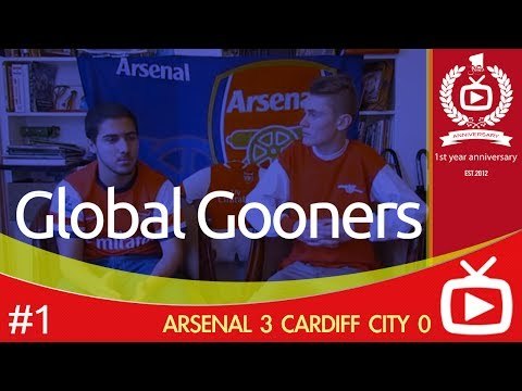 [NEW FEATURE] Global Gooners - Canadian Arsenal Fans discuss Win at Cardiff and visit of Hull City