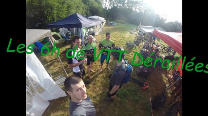 6h VTT Déraillées