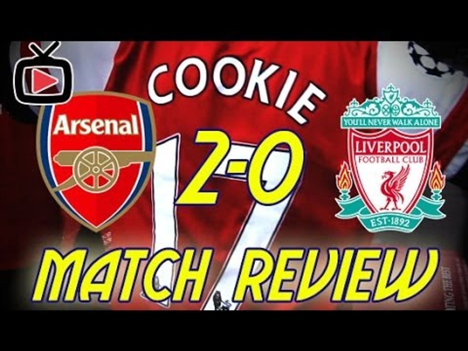 Arsenal FC 2 Liverpool FC 0 - Match Review - ArsenalFanTV.com